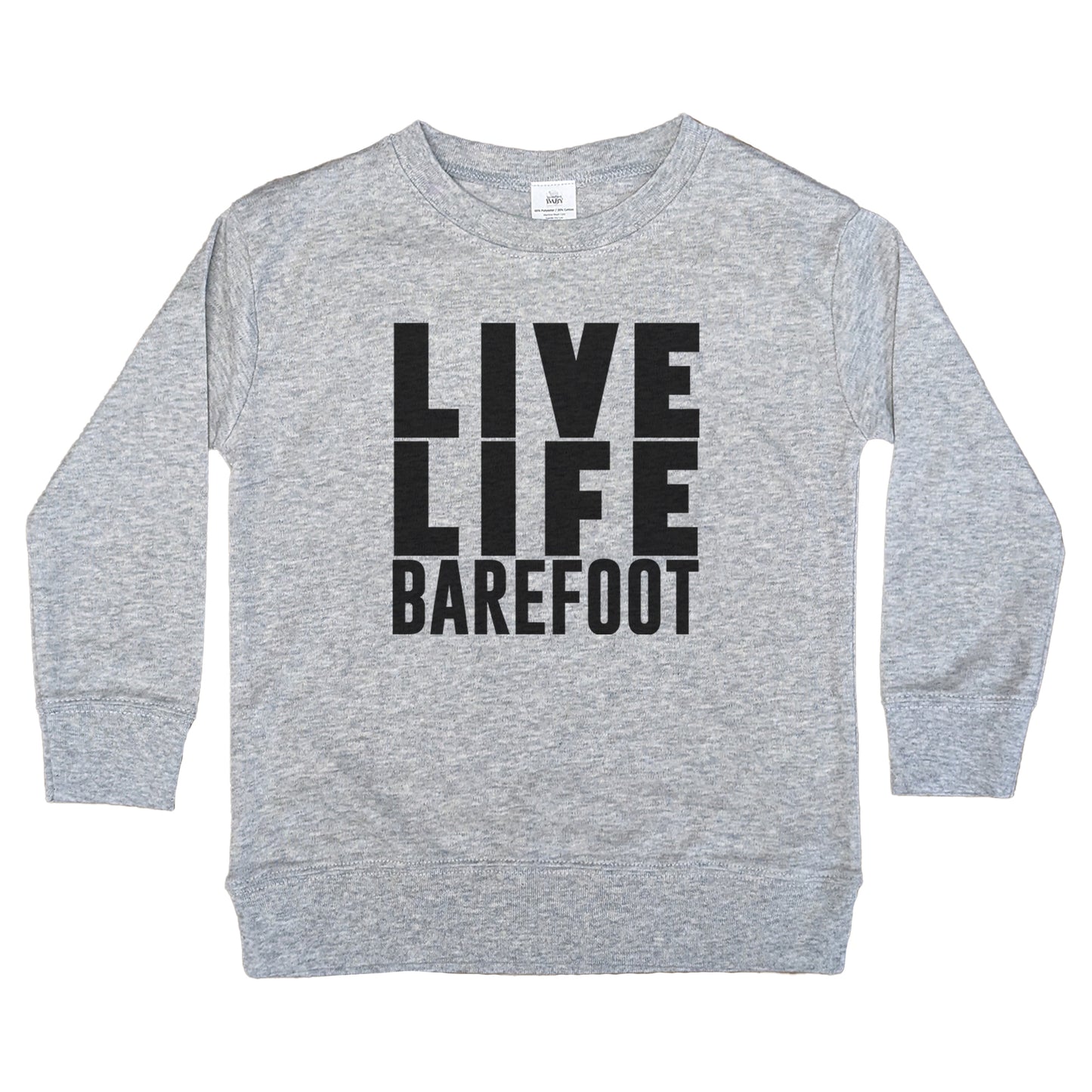 "Live Life Barefoot" Gray Toddler Long Sleeve Shirt